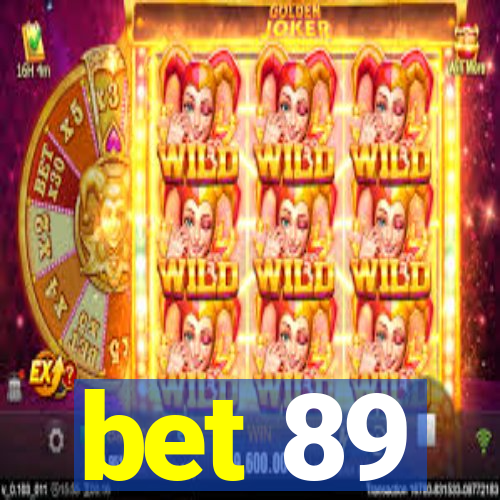 bet 89